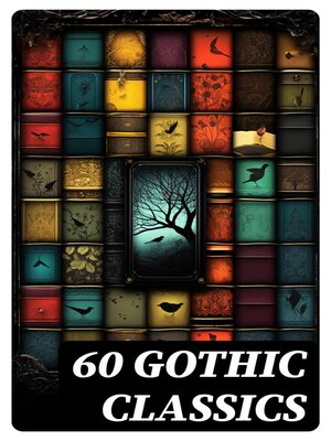 cover image of 60 GOTHIC CLASSICS
